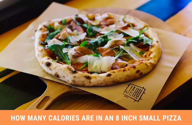 How many Calories are in an 8 inch Small Pizza